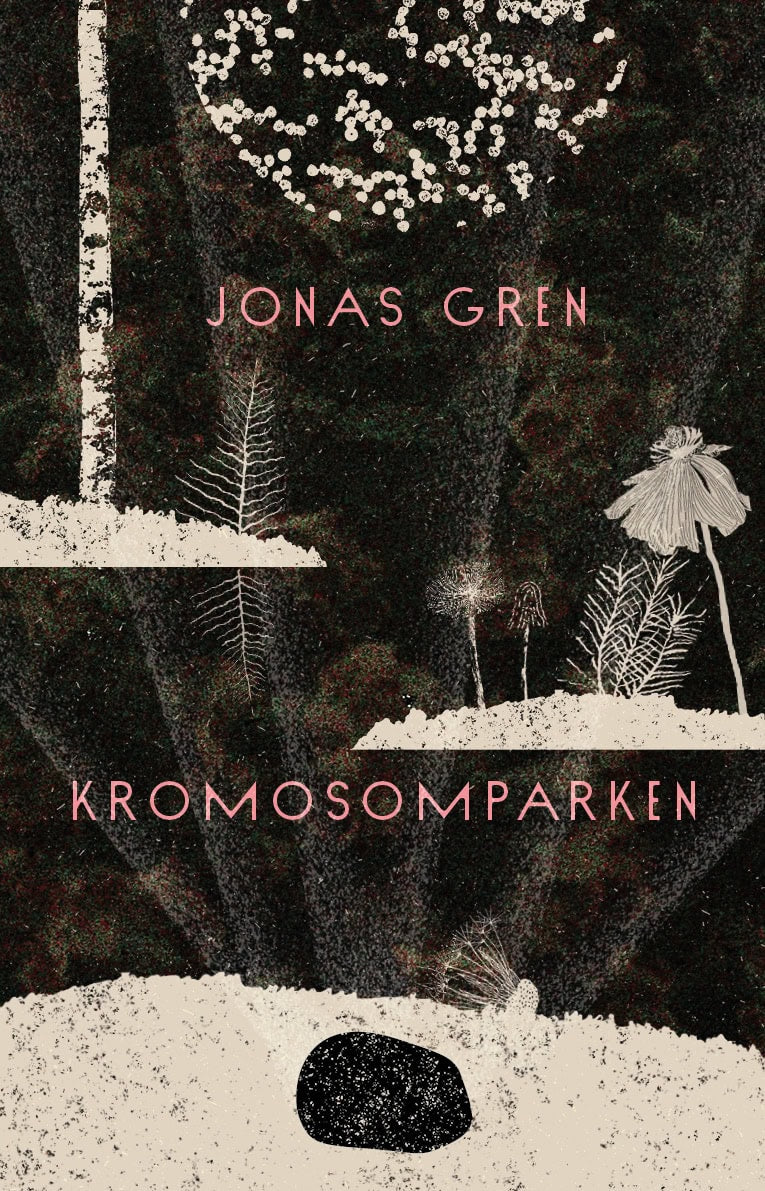 Jonas Gren : Kromosomparken