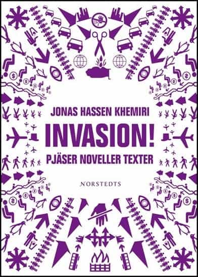 Jonas Hassen Khemiri : Invasion!