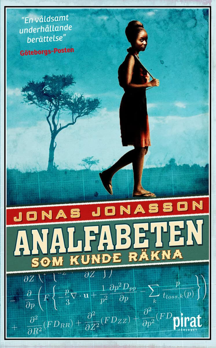 Jonas Jonasson : Analfabeten som kunde räkna