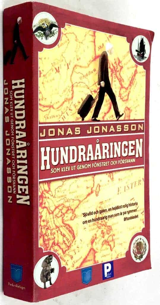Jonas Jonasson : Hundraåringen som klev ut genom fönstret och försvann