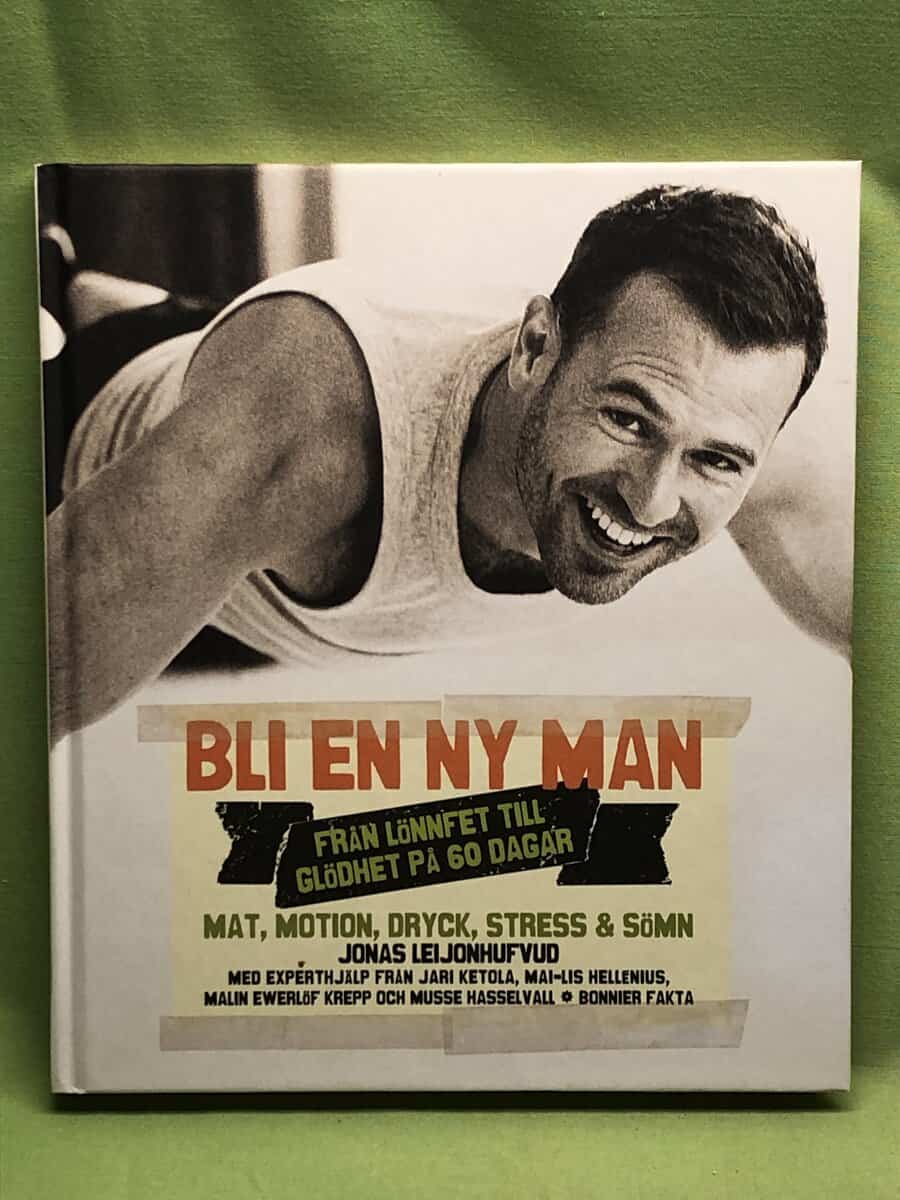 Jonas Leijonhufvud : Bli en ny man