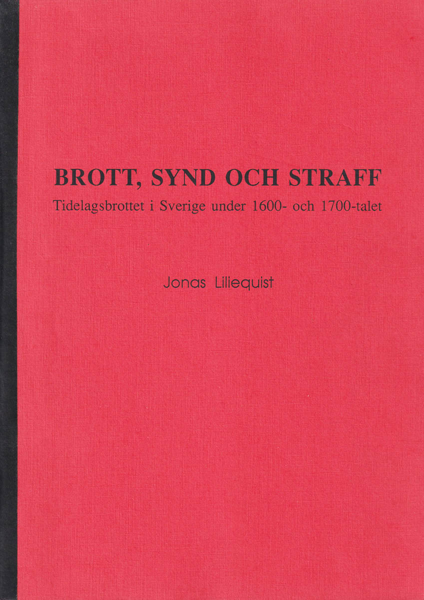 Jonas Liliequist : Brott, synd och straff