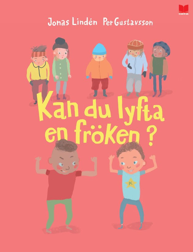 Jonas Lindén : Kan du lyfta en fröken?