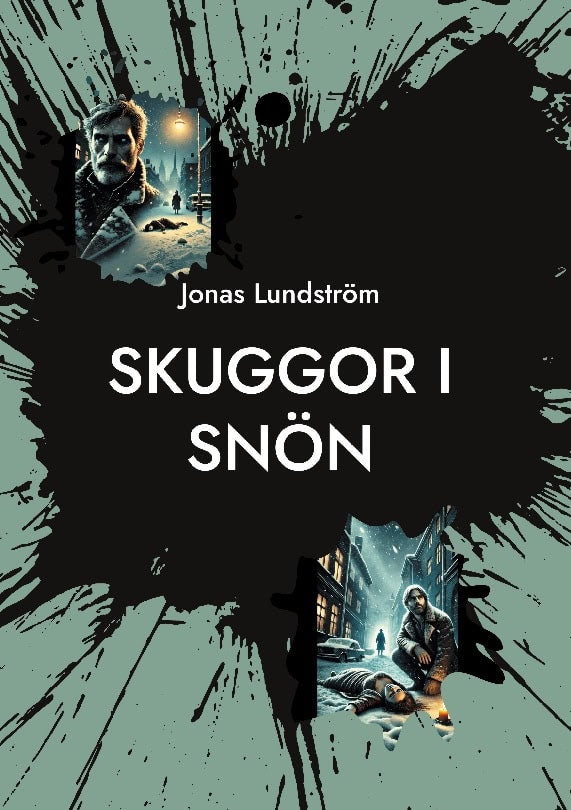 Jonas Lundström : Skuggor i snön