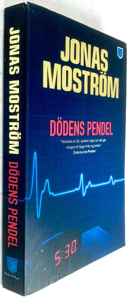 Jonas Moström : Dödens pendel - Axberg & Jensen - Bok 1