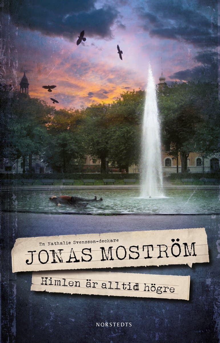 Jonas Moström : Himlen är alltid högre