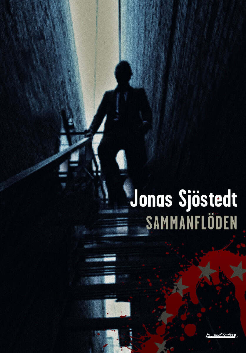 Jonas Sjöstedt : Sammanflöden