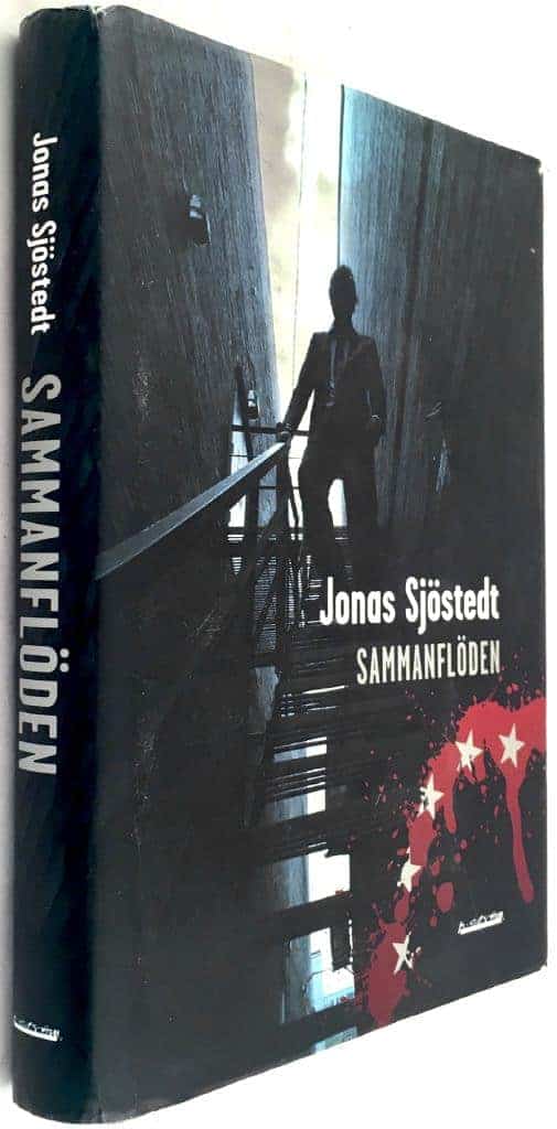 Jonas Sjöstedt : Sammanflöden