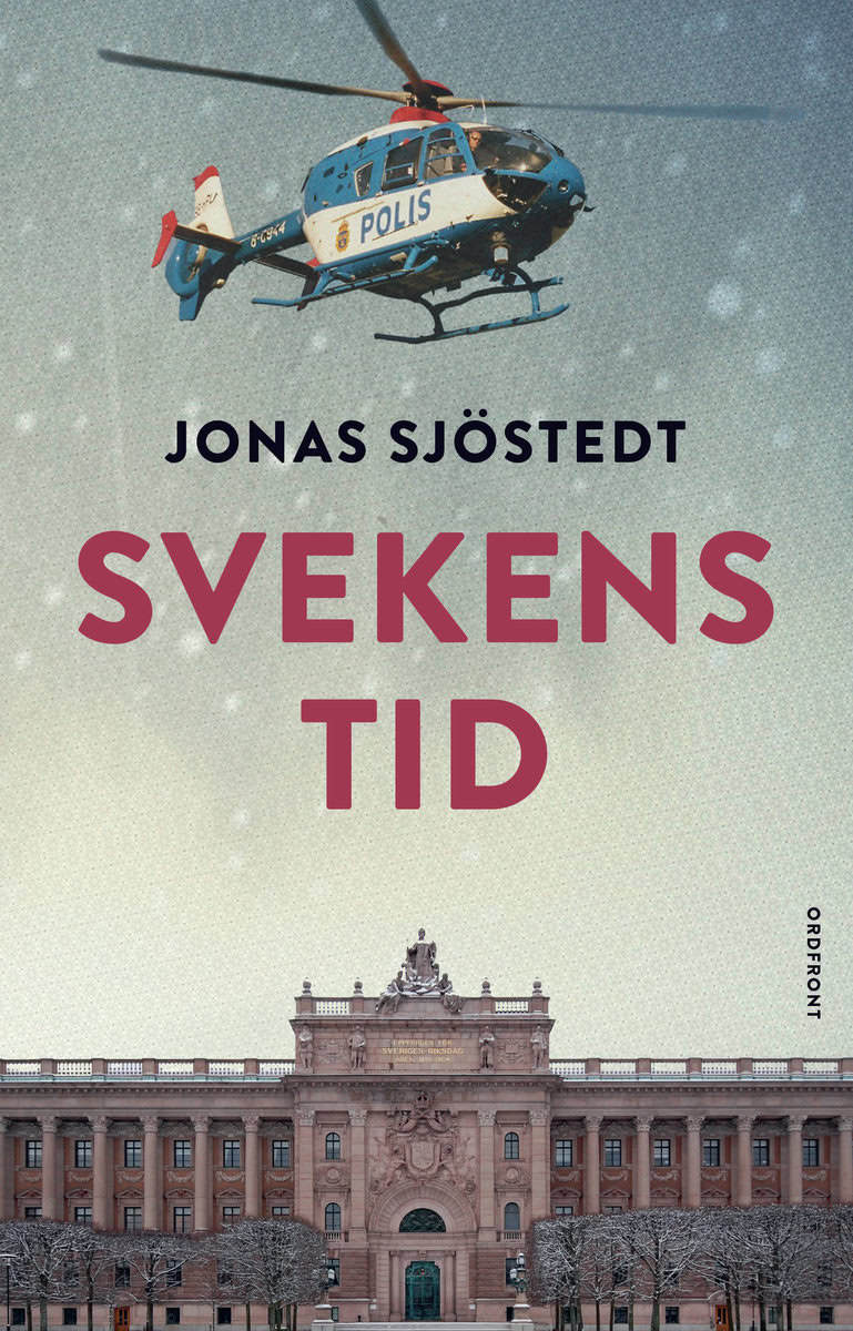 Jonas Sjöstedt : Svekens tid