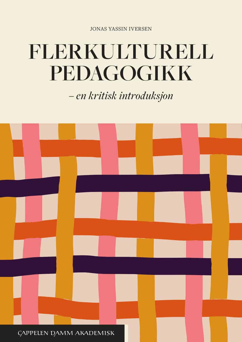 Jonas Yassin Iversen : Flerkulturell pedagogikk