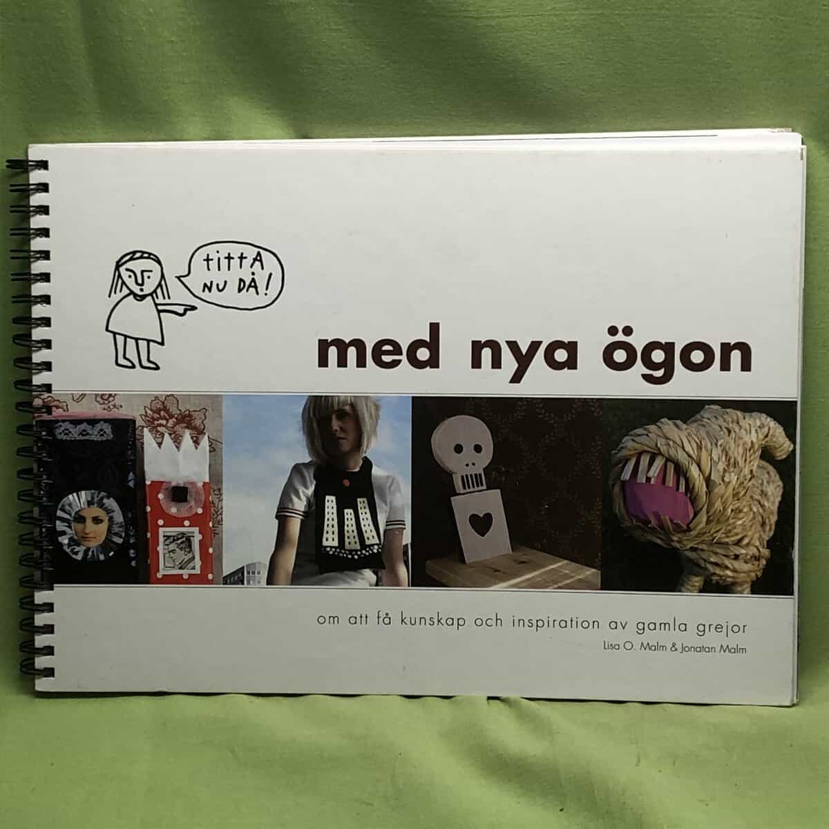Jonatan Malm Lisa O Malm : Med nya ögon