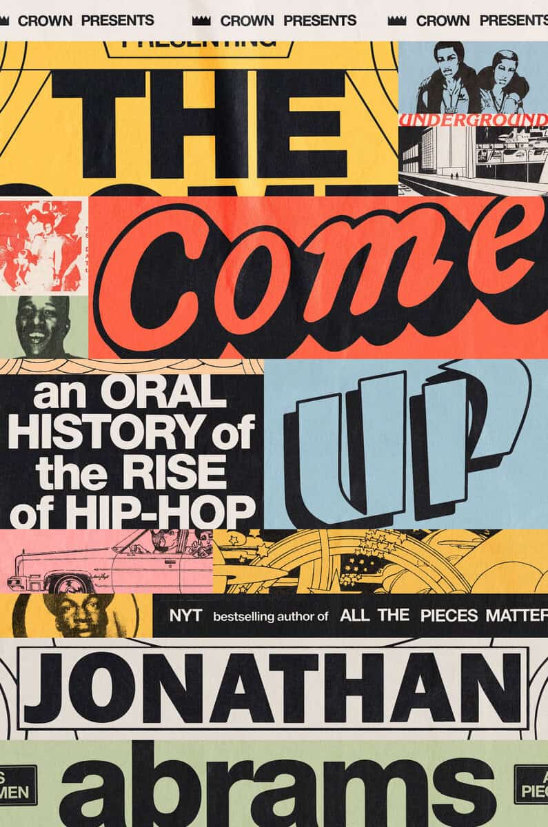 Jonathan Abrams : The Come Up
