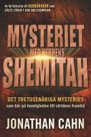Jonathan Cahn : Mysteriet med Herrens Shemitah