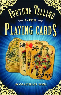Jonathan Dee : Fortune Telling With Playing Cards