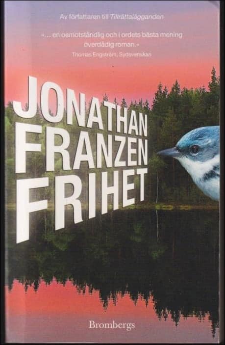 Jonathan Franzen : Frihet