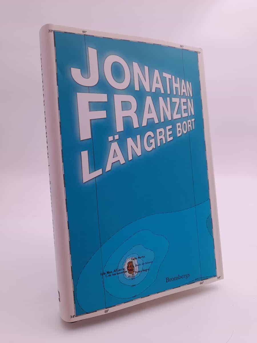 Jonathan Franzen : Längre bort