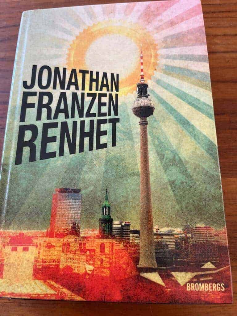 Jonathan Franzen : Renhet