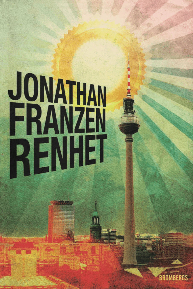 Jonathan Franzen : Renhet