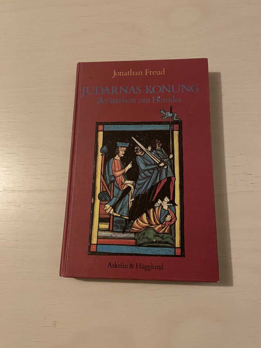 Jonathan Freud : Judarnas konung berättelsen om Herodes