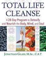 Jonathan Glass : Total Life Cleanse