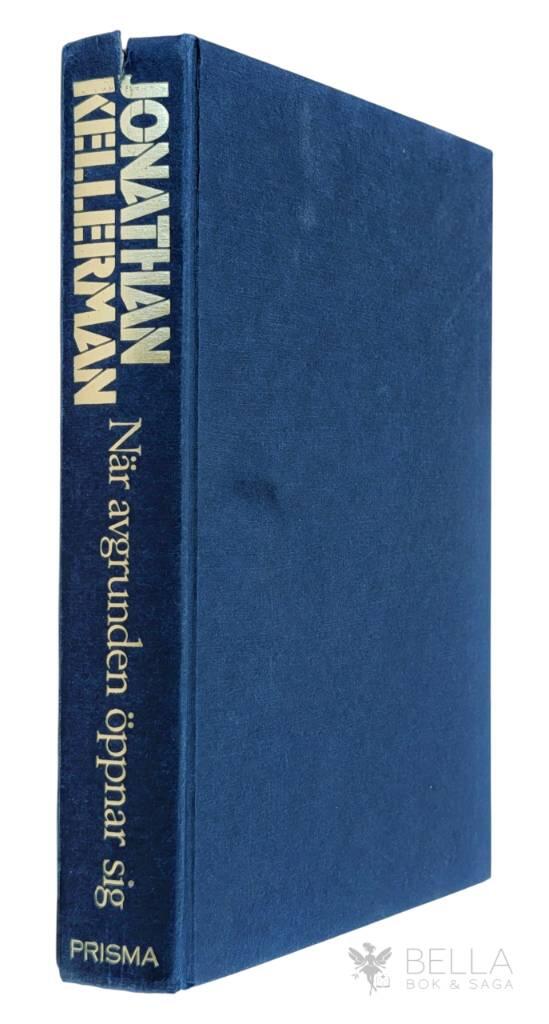 Jonathan Kellerman : När avgrunden öppnar sig - Alex Delaware - Bok 1