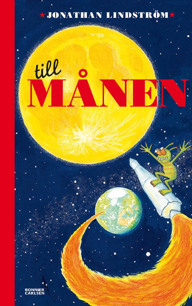 Jonathan Lindström : Till månen