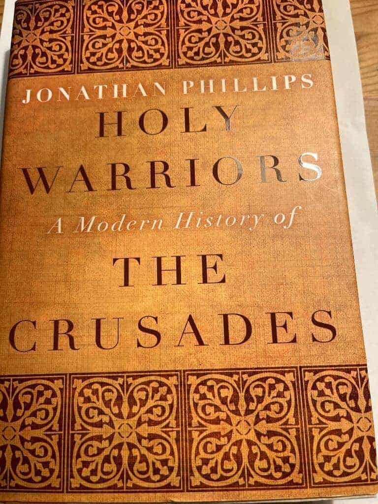 Jonathan Phillips : Holy Warriors