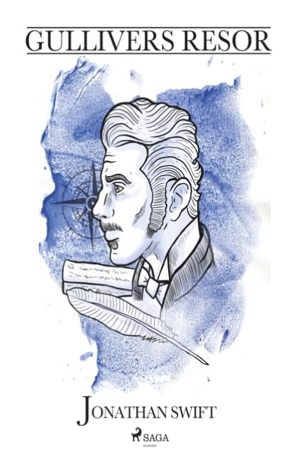 Jonathan Swift : Gullivers resor