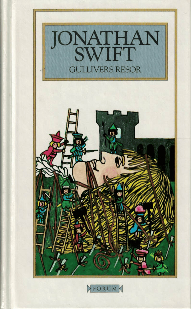 Jonathan Swift : Gullivers resor