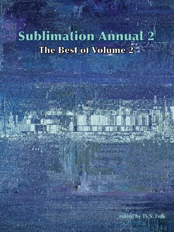 Jones, Stephanie ; Lena, Özge ; Frost, M. ; Frazier, Robert ; Tong, Claudia ; Veres, Jordan ; Ukah, Jonathan Chibuike ; Wright, Trevor ; Aidukaitis, Sharisa : Sublimation Annual 2. The best of volume 2