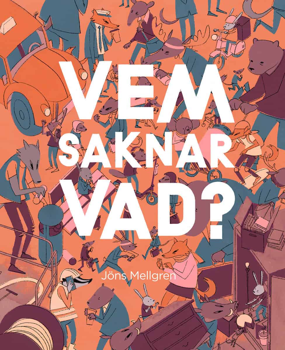 Jöns Mellgren : Vem saknar vad?