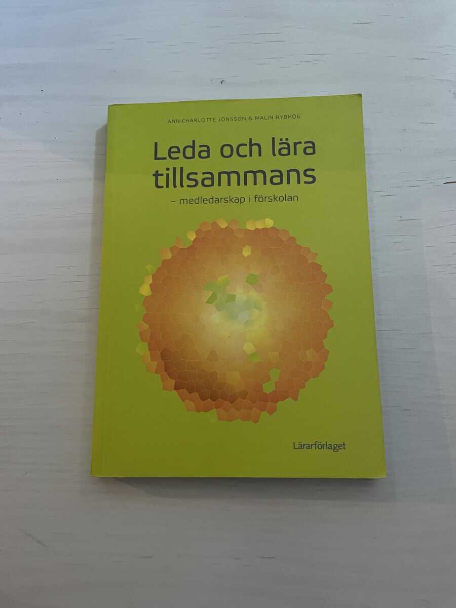 Jönsson, Ann-Charlotte, Rydhög, Malin : Leda och lära tillsammans