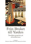Jonsson, Bibi ; Nilsson, Magnus ; Sjöberg, Birthe ; Vulovic, Jimmy [red.] : Från bruket till Yarden