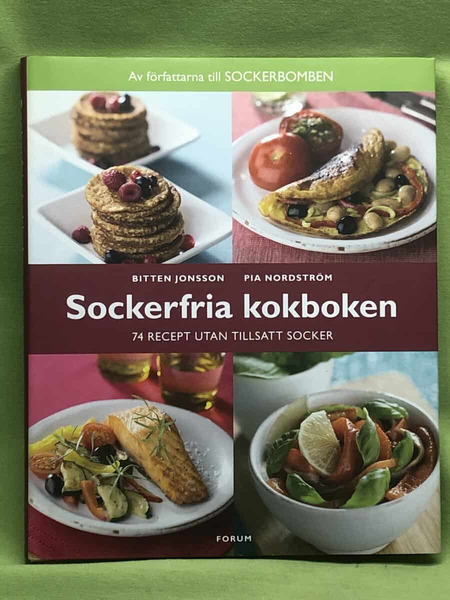 Jonsson, Bitten ; Nordström, Pia : Sockerfria kokboken