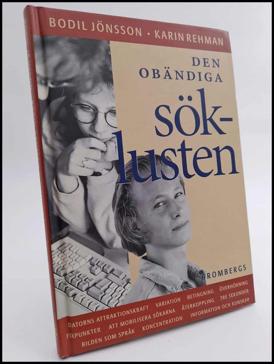 Jönsson, Bodil ; Rehman, Karin : Den obändiga söklusten