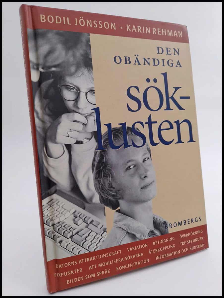 Jönsson, Bodil ; Rehman, Karin : Den obändiga söklusten