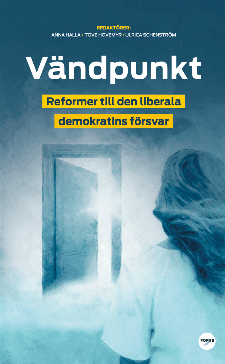 Jonsson Cornell, Anna ; Örtengren, Emanuel ; Scherman, Jan ; Bringselius, Louise ; Liby Troein, Martin ; Cako, Stefan ; Ljunggren, Stig-Björn ; Sjöström, Torbjörn ; Grüne-Luoma, Yrsa : Vändpunkt