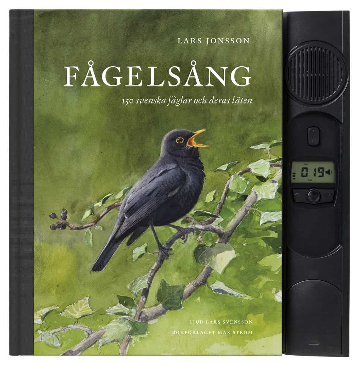 Jonsson, Lars ; Svensson, Lars : Fågelsång : 150 svenska fåglar och deras läten