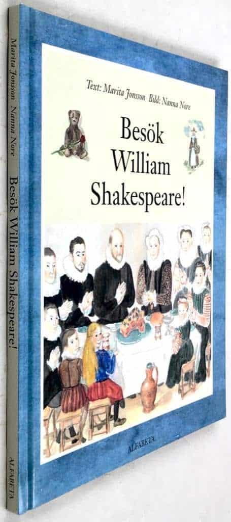 Jonsson, Marita ; Nore, Nanna : Besök William Shakespeare!