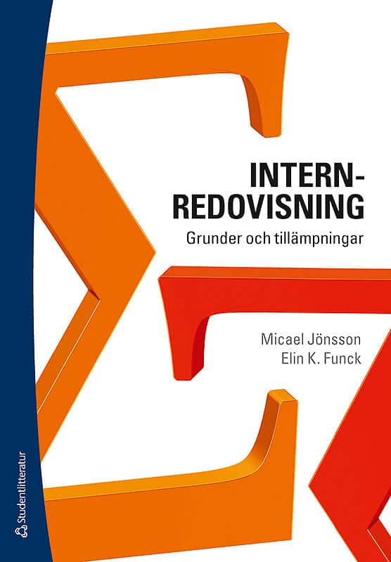 Jönsson, Micael ; K. Funck, Elin : Internredovisning