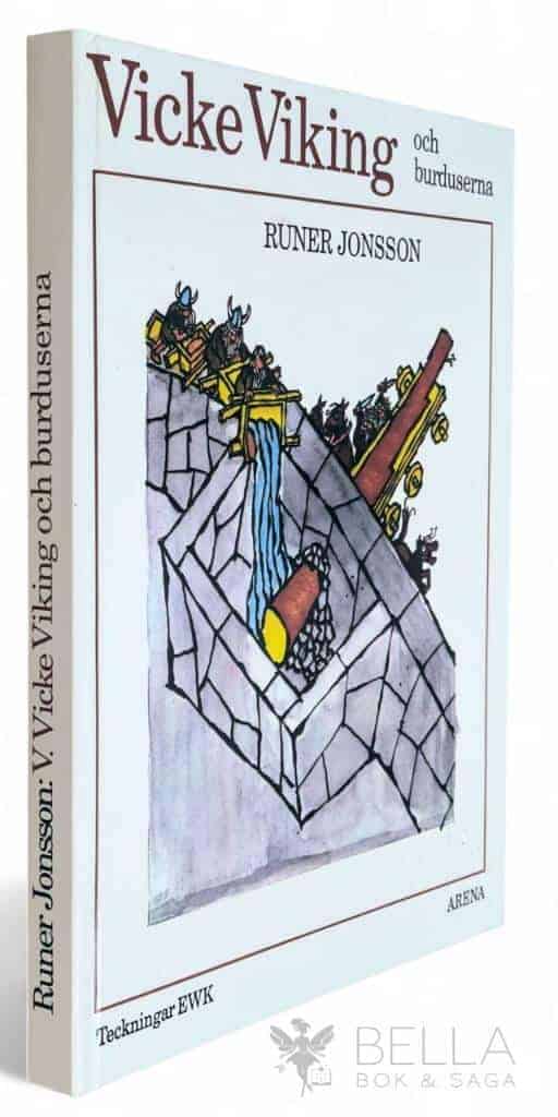 Jonsson, Runer ; Karlsson, Ewert, 1918-2004 : Vicke Viking och burduserna