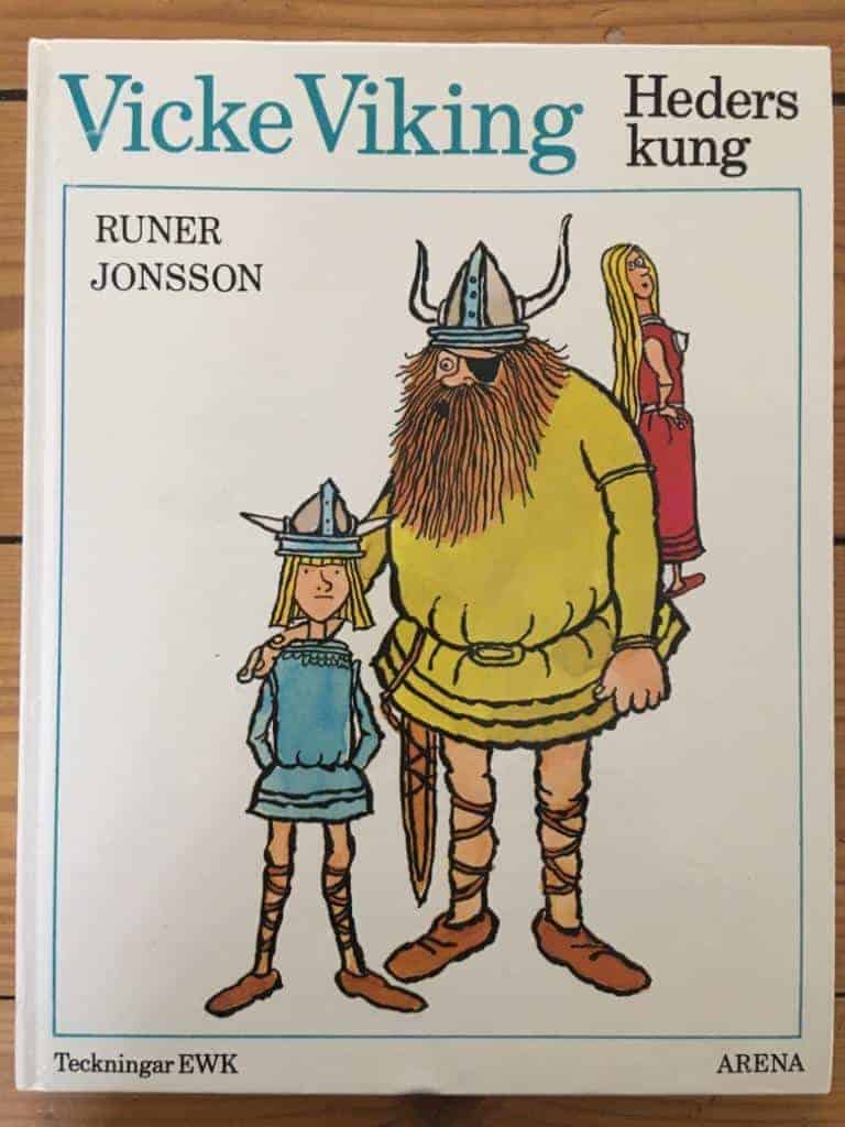 Jonsson, Runer ; Karlsson, Ewert : Vicke Viking hederskung