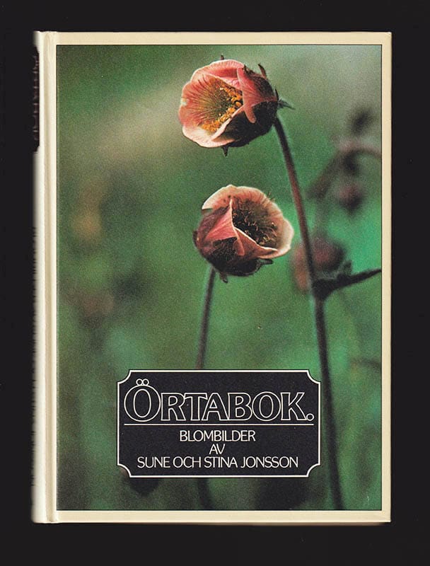 Jonsson, Sune (1930-2009) ; Jonsson, Stina : Örtabok