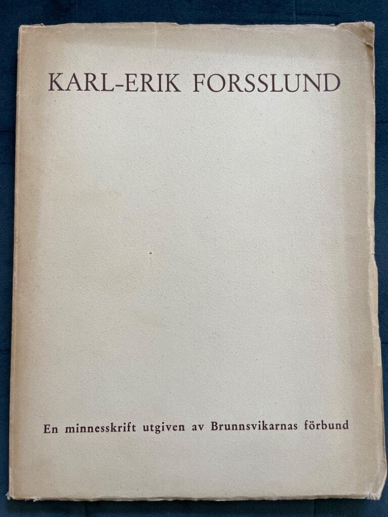 Jöran Forsslund : Karl-Erik Forsslund
