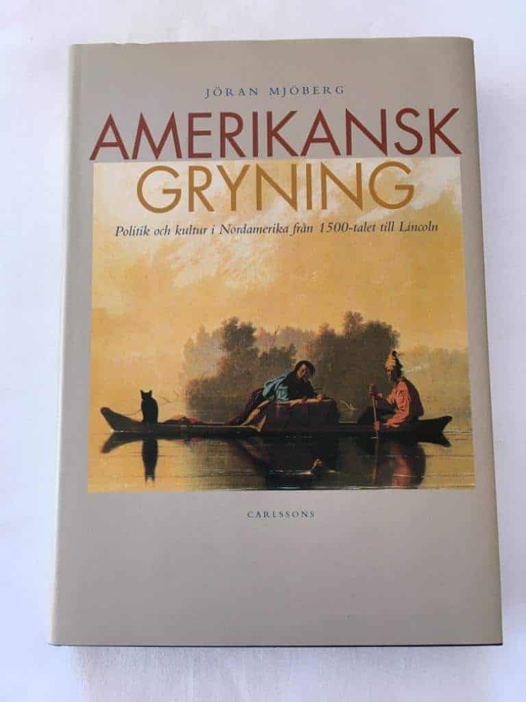 Jöran Mjöberg : Amerikansk gryning