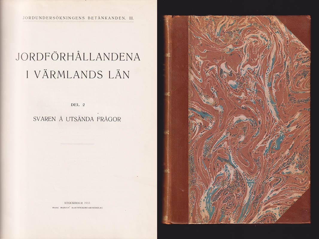 Jordundersökningens betänkanden. III. Jordfördelningen i Värmlands län. Del 2. Svaren å utsända frågor