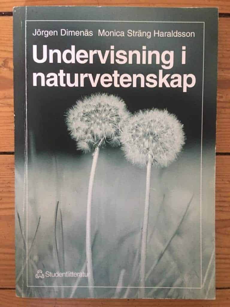Jörgen Dimenäs ; Monica H. Sträng : Undervisning i naturvetenskap