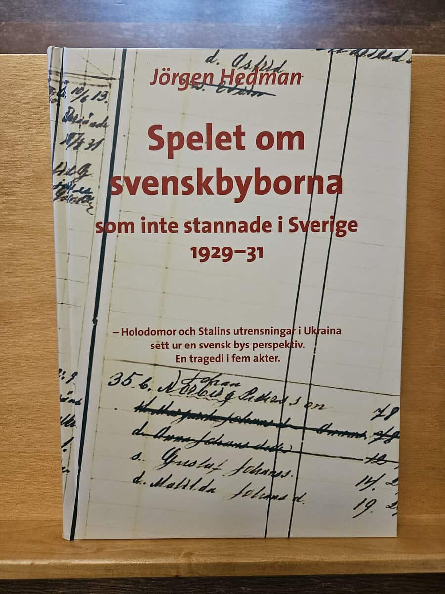 Jörgen Hedman : Spelet om svenskbyborna som inte stannade i Sverige 1929-31