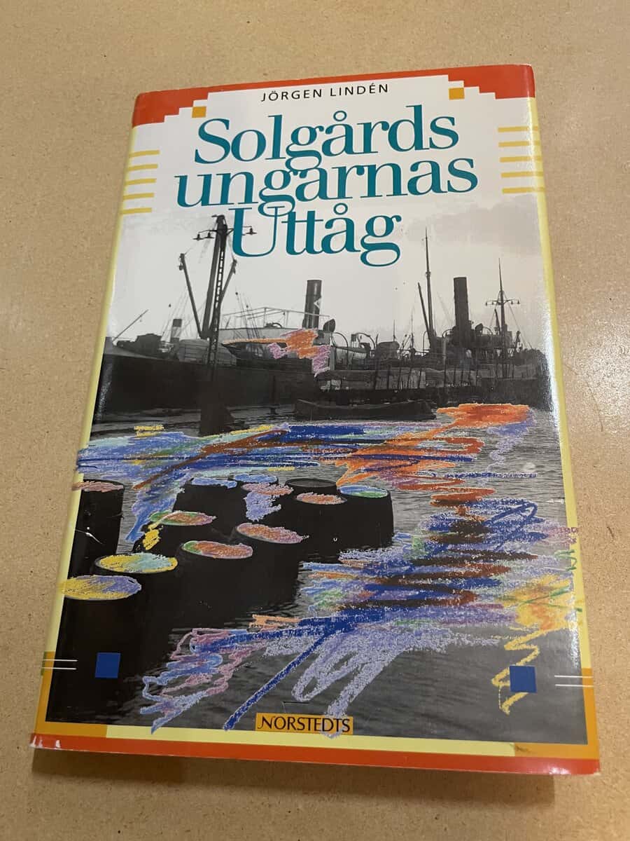 Jörgen Lindén : Solgårdsungarnas uttåg