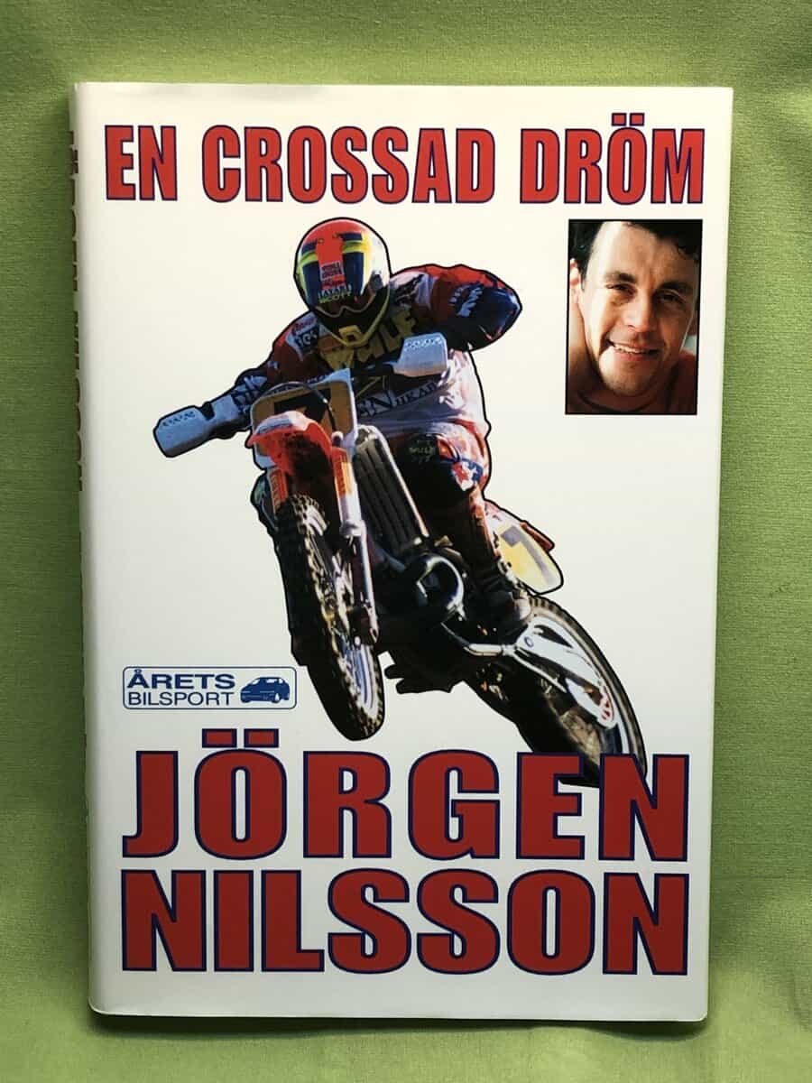 Jörgen Nilsson : En crossad dröm
